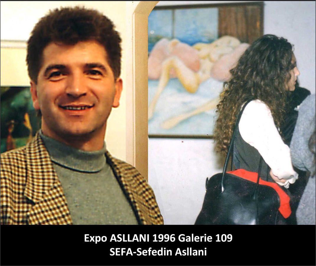 SAM-Samedin ASLLANI_Expo ASLLANI 1996 Galerie 109 SEFA-Sefedin Asllani