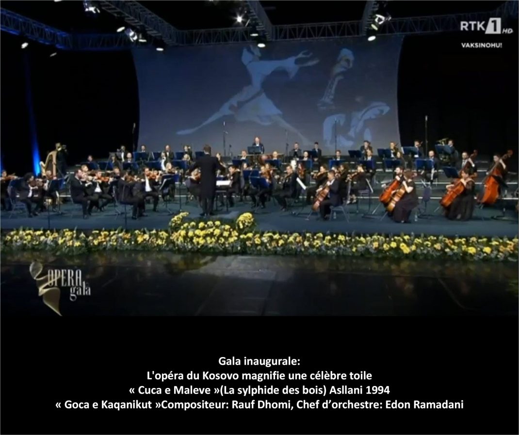 SAM-Saamedin ASLLANI_Gala inaugurale_L'opéra du Kosovo magnifie une célèbre toile _Cuca e Maleve-La sylphide des bois.